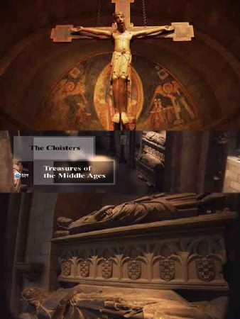 Галерея Клойстерс: Сокровища средних веков / The Cloisters: Treasures of the Middle Ages (2009) HDTV