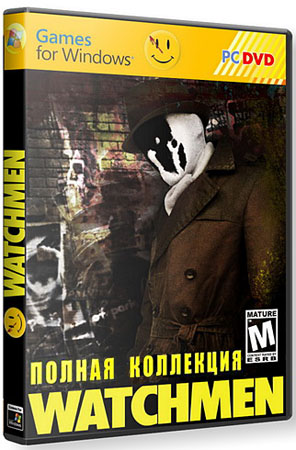 Watchmen: The End is Nigh - Complete Collection (RePack Механики) 