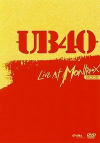 UB40 - Live at Montreux [2002 ., Reggae, DVDRip]
