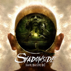 Shadowside - Inner Monster Out (2011)