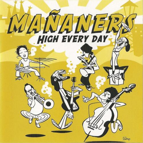 (Reggae) Mañaners (Mananers) - High Every Day - 2010, FLAC (tracks+.cue), lossless