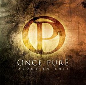 Once Pure - Alone In This [EP] (2009)
