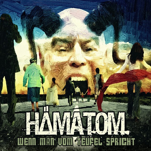 Hamatom - Wenn Man Vom Teufel Spricht (2011)
