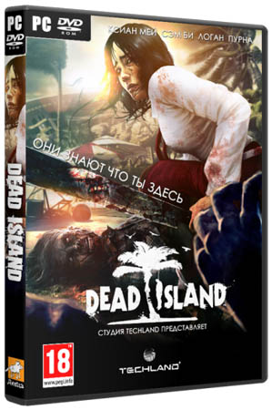 Dead Island 1.2.0 Co-op unlocked (2011/Repack Salat/FULL RU)