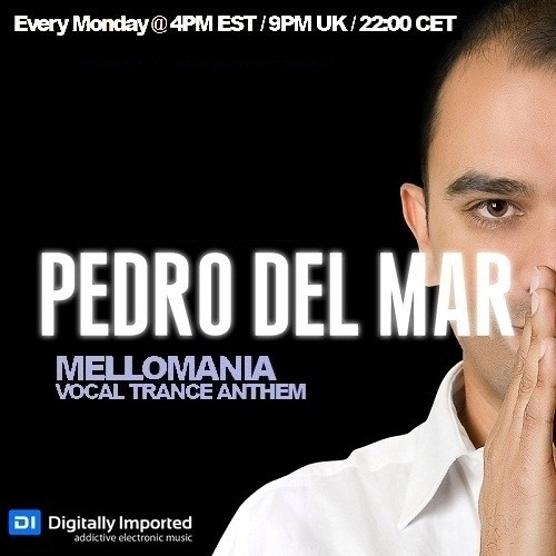 Pedro Del Mar - Mellomania Vocal Trance Anthems 177 (2011-10-03)