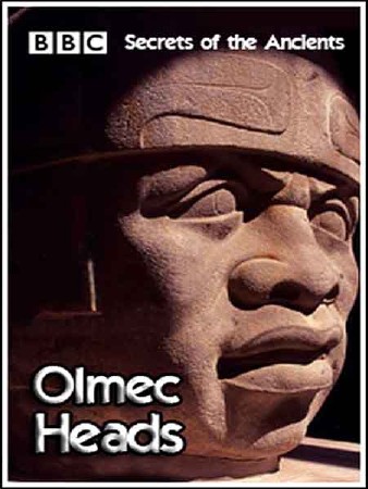 BBC: Секреты древних. Каменные головы Ольмеков / Secrets of the Ancients. Olmec Heads (2001) SATRip