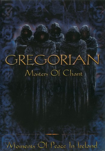 Gregorian - Masters Of Chant - Moments Of Peace In Ireland [2001 ., New Age, DVDRip]