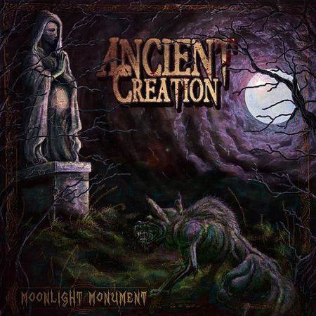 Ancient Creation - Moonlight Monument (2011)