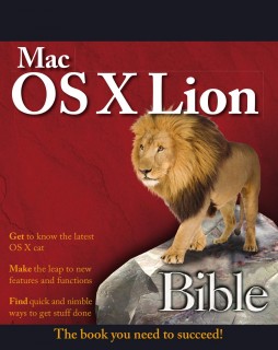 Gruman G. - Mac OS X Lion Bible [2011, PDF, ENG]
