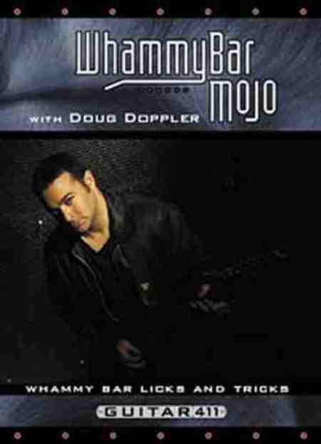 Doug Doppler - Whammy Bar Mojo - Licks & Tricks (2006)