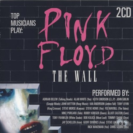 VA - Top Musicians Play:Pink Floyd The Wall (2007)