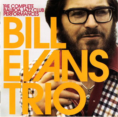 Bill Evans Trio - The Complete Balboa Jazz Club Performances (2CD) 