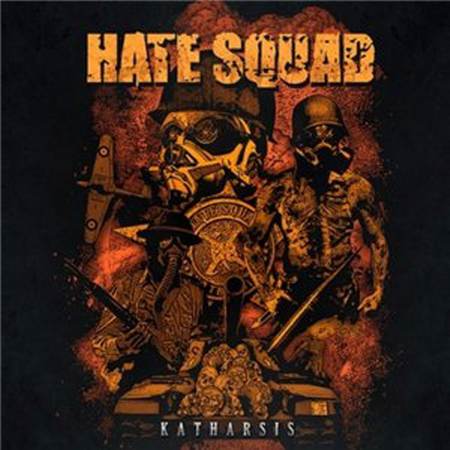 Hate Squad - Katharsis (2011)
