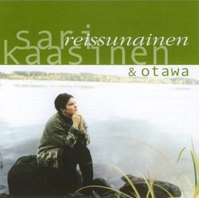 (Folk) Sari Kaasinen & Otawa - Reissunainen - 2002, MP3, 320 kbps SUOMALAINEN / FINNISH