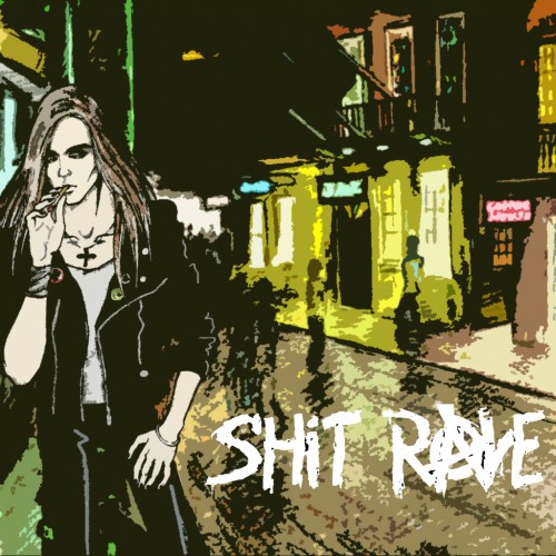 (Hard Rock/Sleaze) Shit Rave - Shit Rave EP - 2011, MP3, 320 kbps