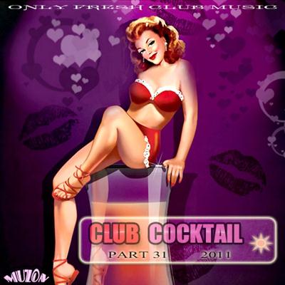 Club Cocktail part 31 (2011)