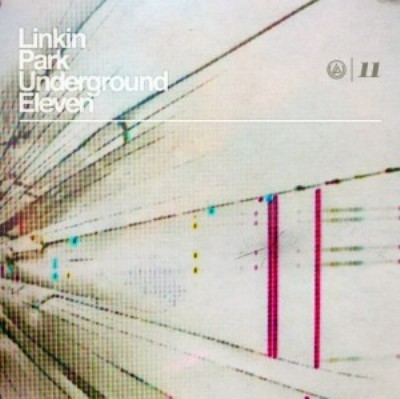 Linkin Park - LP Underground 11 (2011)