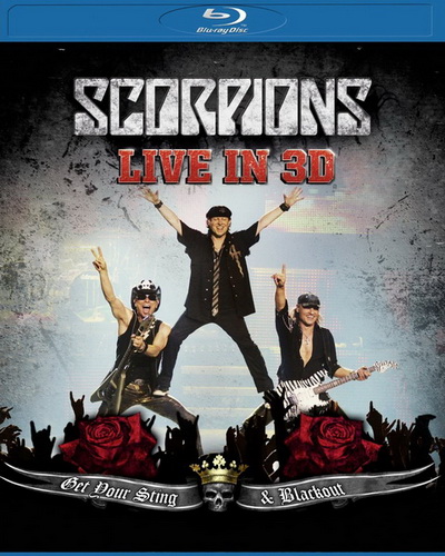 Scorpions: Live - Get Your Sting & Blackout (2011) BDRip