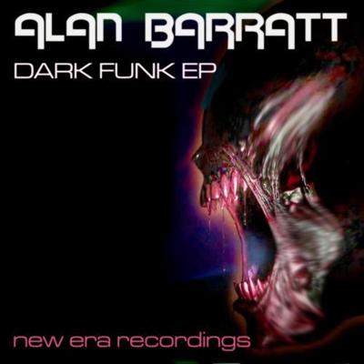 Alan Barratt - Dark Funk EP (2011)