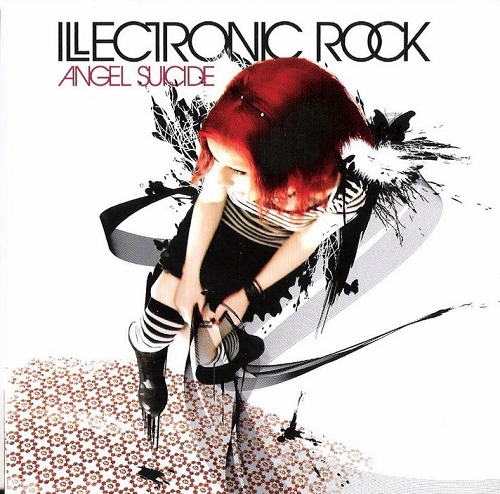 Illectronic Rock - Angel Suicide (2008)