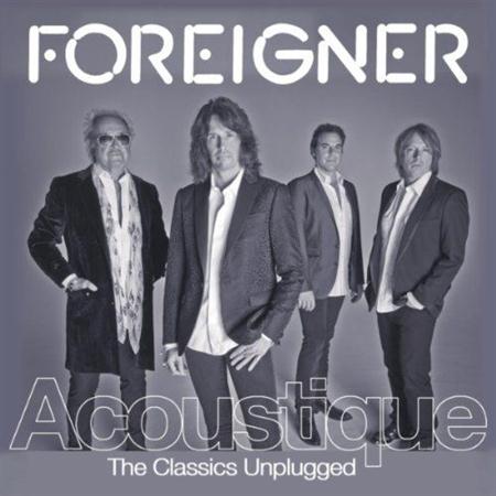 Foreigner - Acoustique: The Classics Unplugged (2011)