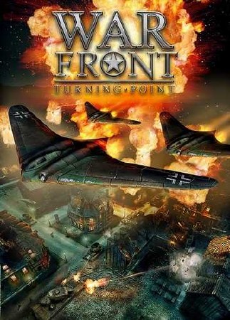War Front - Turning point (2007/RUS/ENG/RePack by DyNaMiTe)