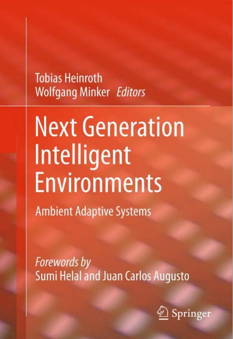 Next Generation Intelligent Environments Ambient Adaptive Systems eBook-TRN