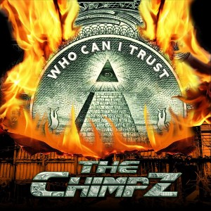 The Chimpz - Who Can I Trust [EP] (2011)
