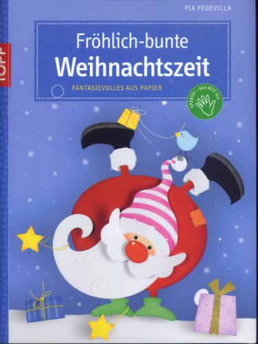 Pia Pedevilla - Frohlich-bunte Weihnachtszeit ( ) [2009, JPEG, DEU]