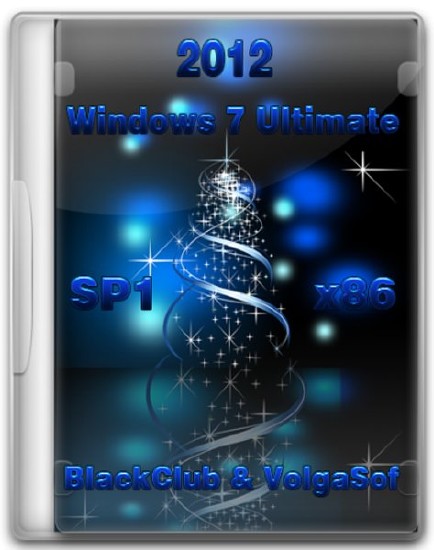 Windows 7 Ultimate SP1 x86 v.1.2 BlackClub & VolgaSoft (RUS/2011)