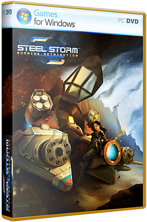 Steel Storm: Burning Retribution + DLC (2011/Steam-Rip Игроманы)