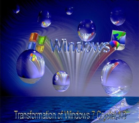Transformation of Windows 7 Crystal 1.0