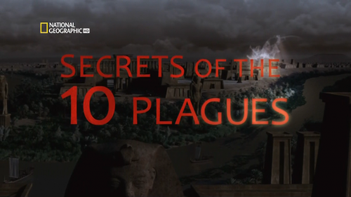   :   (: 01  02) / Secrets Of The 10 Plagues. The First Curses (Sandra Papadopoulos) [2008 ., , , HDTV 1080i]