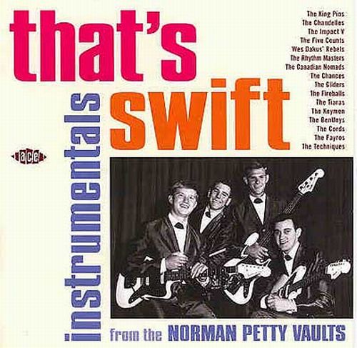 (Rock & Roll, Surf, Beat, Instrumental) VA - That's Swift! Insrumentals From The Norman Petty Vault - 2007, MP3, 160 kbps