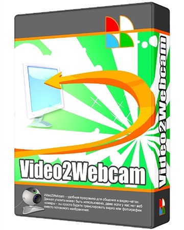 Video2Webcam ( v3.3.2.8 | Eng | 2012 )