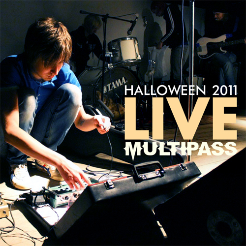 (Alternative) Multipass - Halloween 2011 Live - 2011, MP3, 320 kbps