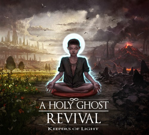 A Holy Ghost Revival - Keepers Of Light [EP] (2011)