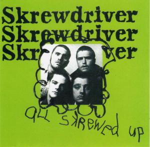 Skrewdriver - All Skrewed Up (1977)