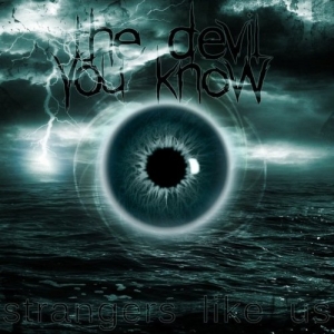 (Metalcore) The Devil You Know - Strangers Like Us (EP) - 2012, MP3, 320 kbps
