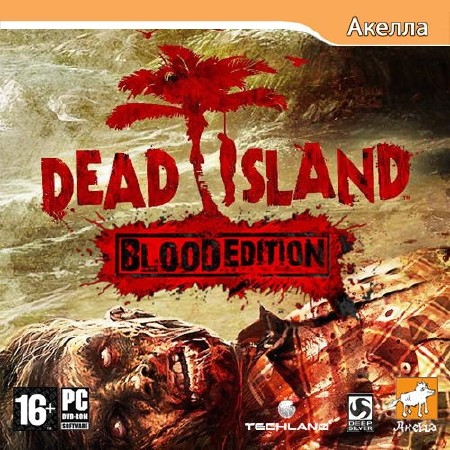 Dead Island: Blood Edition (2011/RUS/Repack)