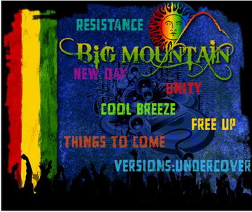 Big Mountain - Collection 1992-2003