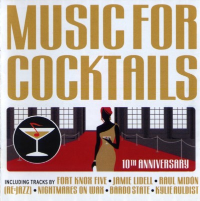 VA - Music For Cocktails: 10th Anniversary (2008)