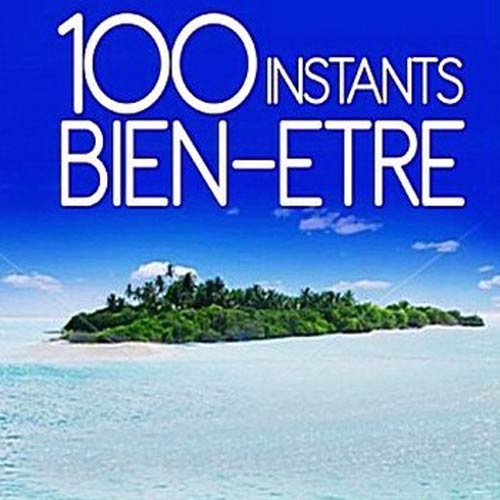 Nicolas Dri - 100 Instants Bien-Etre 5CD (2010)