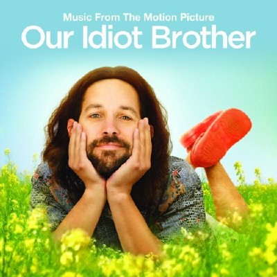OST - Мой придурочный брат / OST Our Idiot Brother (2011)