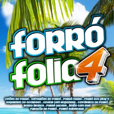 VA - Forro Folia 4 (2011)