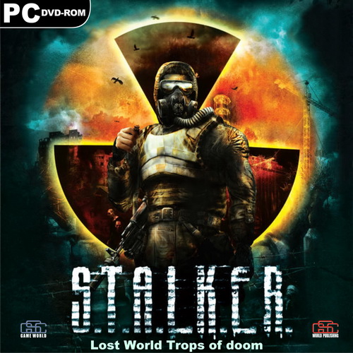 S.T.A.L.K.E.R.: Shadow of Chernobyl - Lost World Trops of doom v.1.5 (2011/RUS/RePack/Mode by R.G. E