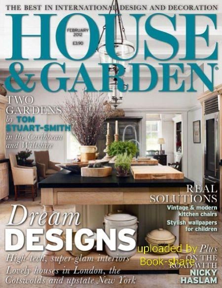 House and Garden - February 2012 (HQ PDF) Free