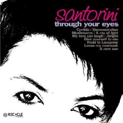 Santorini - Through Your Eyes (2012)