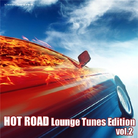 Hot Road Lounge Tunes Edition Vol. 2 (2011)