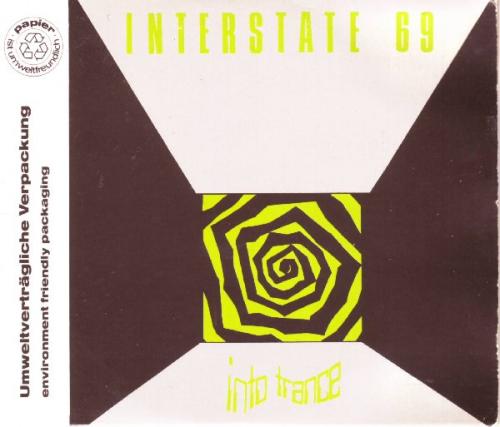 [Techno, Euro House] Interstate 69 – Into Trance +  Featuring T. La Tone – Tequila =1991-1992 4d137a602a1a1a0b3c48480f0c8ac08c